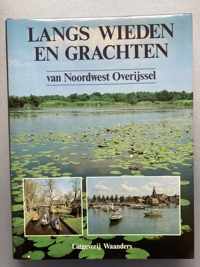 Langs wieden grachten n.w.overyssel