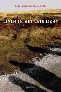 Leven In Het Late Licht