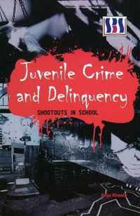 Juvenile Crime & Delinquency