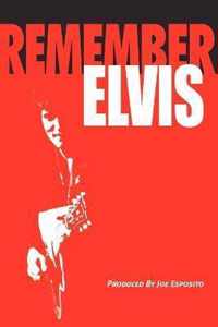 Remember Elvis