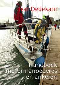 Handboek motormanoeuvres en ankeren