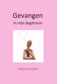 Gevangen in mijn dagdroom