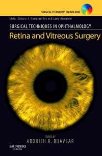 Surgical Techniques in Ophthalmology Series: Retina and Vitreous Surgery