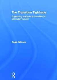 The Transition Tightrope