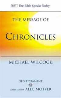 The Message of Chronicles