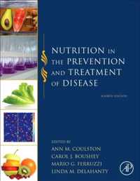 Nutrition in the Prevention and Treatment of Disease