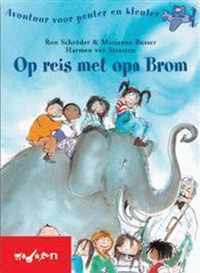 Op Reis Met Opa Brom