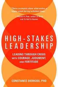 High-Stakes Leadership