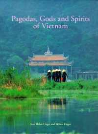 Pagodas, Gods and Spirits of Vietnam