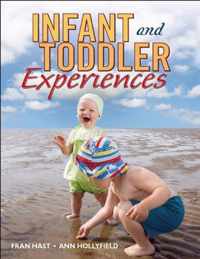 Infant and Toddler Experiences