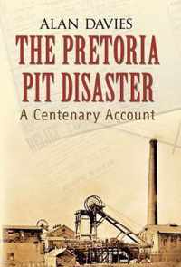 The Pretoria Pit Disaster