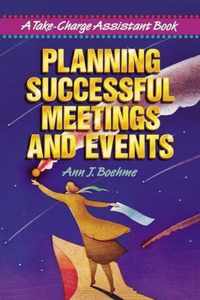 Planning Successful Meetings and Events Take Charge Assistant A TakeCharge Assistant Book Takecharge Assistant S