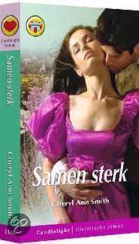 Historische Romans - Samen sterk - Cheryl Ann Smith