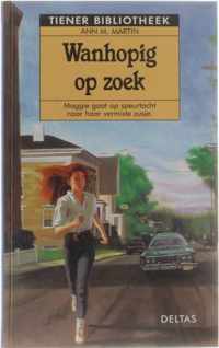 Wanhopig op zoek - Tienerbibliotheek