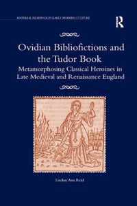 Ovidian Bibliofictions and the Tudor Book