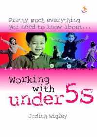 Working with Under 5s