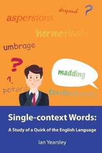 Single-context Words