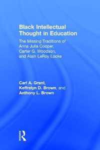 Black Intellectual Thought in Education