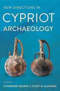 New Directions in Cypriot Archaeology