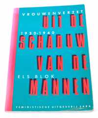 Uit de schaduw van de mannen Els Blok ISBN9063281366