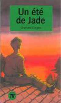 Un été de Jade