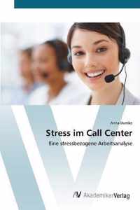 Stress im Call Center