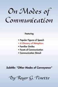 On Modes of Communication