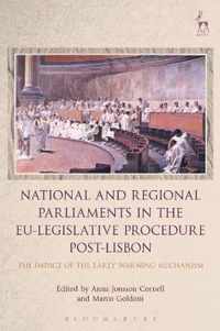 National and Regional Parliaments in the EU-Legislative Proc