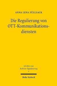 Die Regulierung von OTT-Kommunikationsdiensten