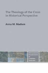 The Theology of the Cross in Historical Perspective