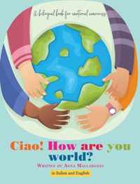 Ciao! How are you world?