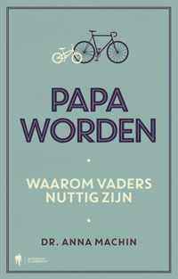 Papa worden - Anna Machin - Paperback (9789463935982)