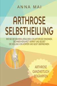 Arthrose Selbstheilung