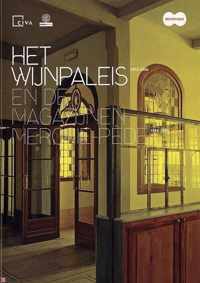 Het Wijnpaleis 1892-2006 - Nicolas Verscheuren & Christina Marchi,