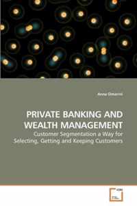 Private Banking and Wealth Management