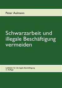 Schwarzarbeit und illegale Beschaftigung vermeiden