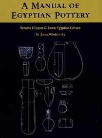 A Manual of Egyptian Pottery