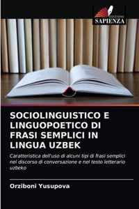 Sociolinguistico E Linguopoetico Di Frasi Semplici in Lingua Uzbek