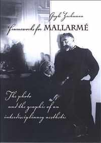 Frameworks for Mallarme