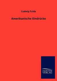 Amerikanische Eindrucke