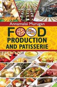 Food Production and Patisserie