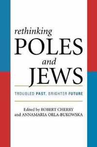 Rethinking Poles and Jews