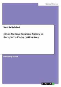 Ethno-Medico Botanical Survey in Annapurna Conservation Area