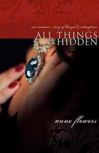 All Things Hidden