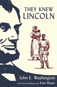 They Knew Lincoln