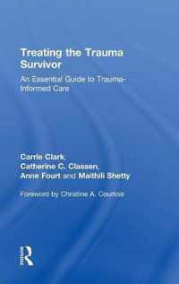 Treating the Trauma Survivor