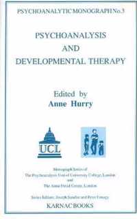 Psychoanalysis and Developmental Therapy