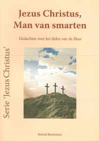 Remmers, Jezus Christus Man van smarten