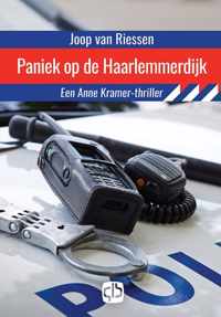 Anne Kramer 1 -   Paniek op de Haarlemmerdijk