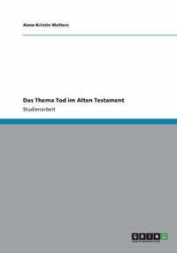 Das Thema Tod im Alten Testament